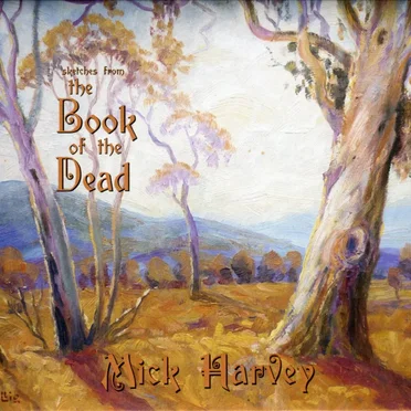 Sketches From the Book of the Dead