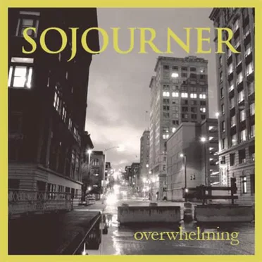 Overwhelming by Sojourner - album cover