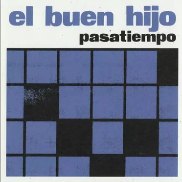 Pasatiempo by El Buen Hijo - album cover