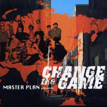 Master Plan Present : Change The Game by Various Artists - album cover