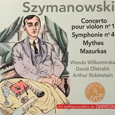 Concerto pour violon n°1 / Symphonie n° 4 / Mythes / Mazurkas