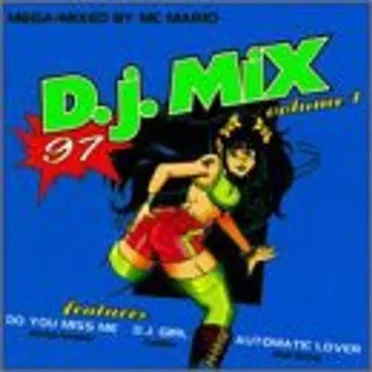 D.J. Mix 97, Volume 1 by Various Artists - album cover