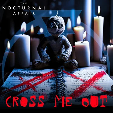 Cross Me Out by The Nocturnal Affair - album cover