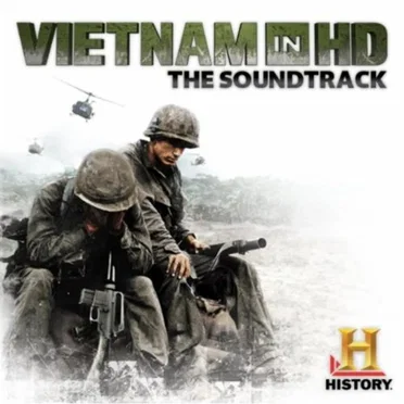 Vietnam In HD (Music From The Original History Channel Series) by Various Artists - album cover