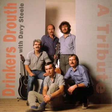A Tribute by Drinkers Drouth - album cover