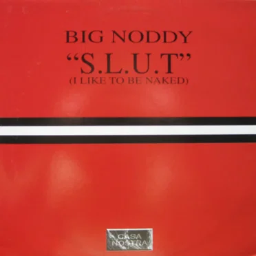 S.L.U.T. (I Like to Be Naked)