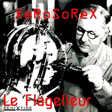 Le Flagelleur by Xerosorex - album cover
