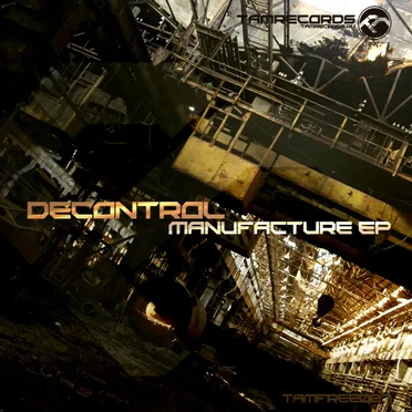Manufacture EP by Decontrol - album cover