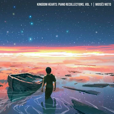 KINGDOM HEARTS: Piano Recollections, Vol. 1