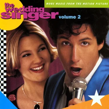 The Wedding Singer, Volume 2: More Music from the Motion Picture by Various Artists - album cover
