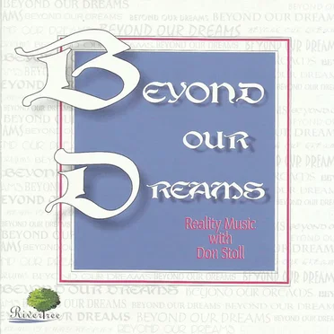 Beyond Our Dreams by Ministério Life - album cover
