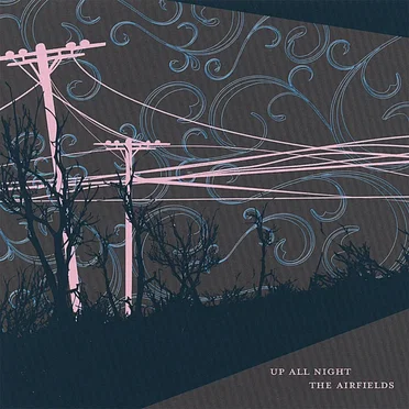Up All Night by The Airfields - album cover