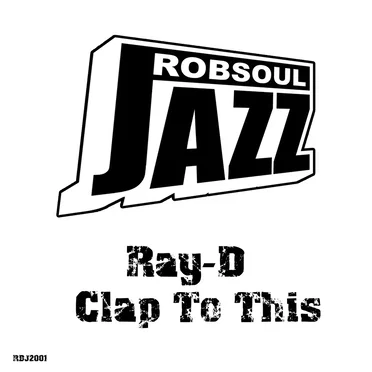 Clap to This by Ray-D - album cover