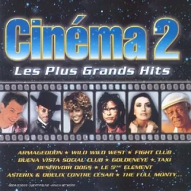 Cinéma 2 : Les Plus Grands Hits by Various Artists - album cover