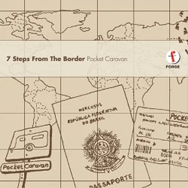 7 Steps From the Border by Pocket Caravan - album cover