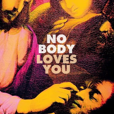 Loves You by No Body - album cover