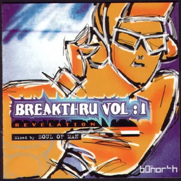 Breakthru, Volume 1: Revelation by Soul of Man - album cover