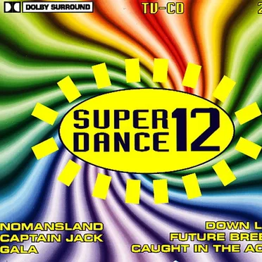Super Dance, Volume 12 by Various Artists - album cover
