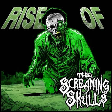 Rise of the Screaming Skulls