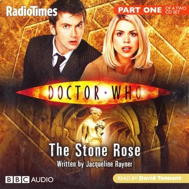 Doctor Who: The Stone Rose by Jacqueline Rayner - album cover