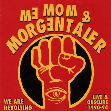 We Are Revolting: Live & Obscure 1990-1994