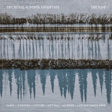 The Rise by The Rural Alberta Advantage - album cover