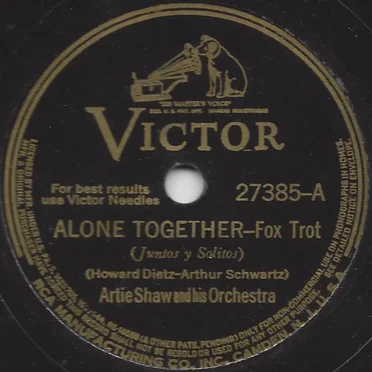 Alone Together / Who's Excited?