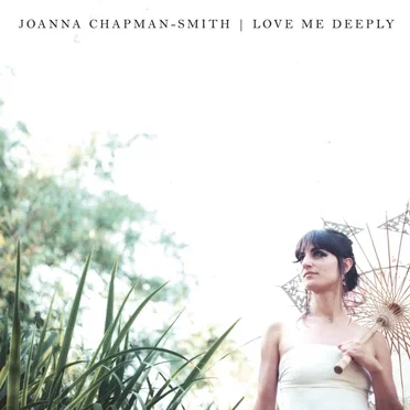 Love Me Deeply
