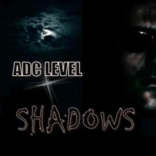 SHADOWS
