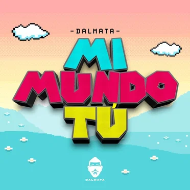 Mi mundo tú