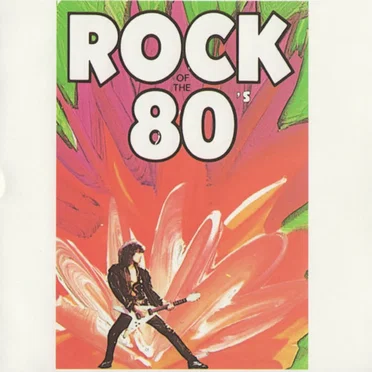 Rock of the 80's by Various Artists - album cover