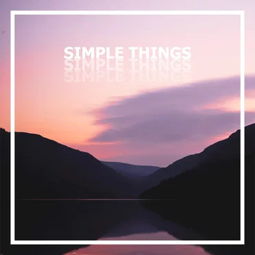 Simple Things