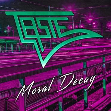 Moral Decay by Taste - album cover