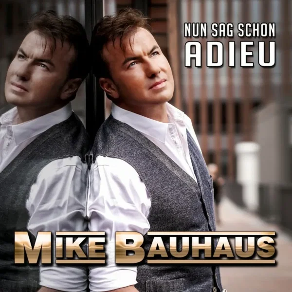 Nun sag schon adieu