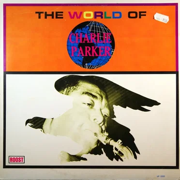 The World of Charlie Parker