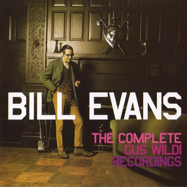 The Complete Gus Wildi Recordings