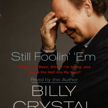Still Foolin' 'Em by Billy Crystal - album cover