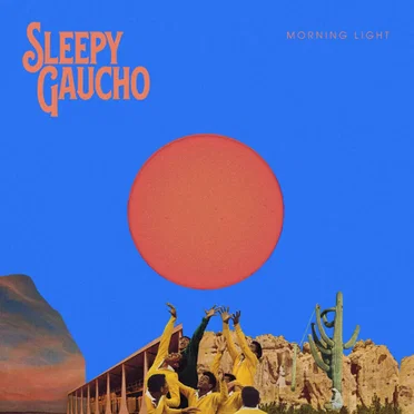 Morning Light by Sleepy Gaucho - album cover