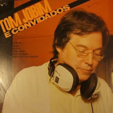 Tom Jobim e convidados