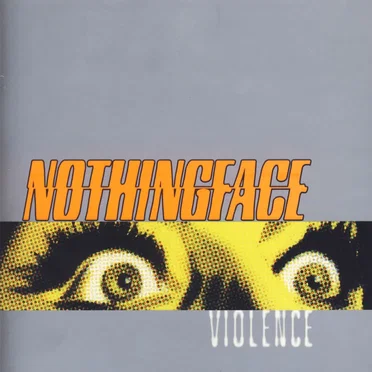 Violence by Nothingface - album cover