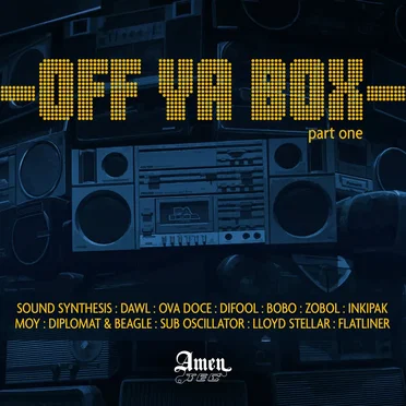 AmenTec Presents: Off Ya Box, Part One by Various Artists - album cover