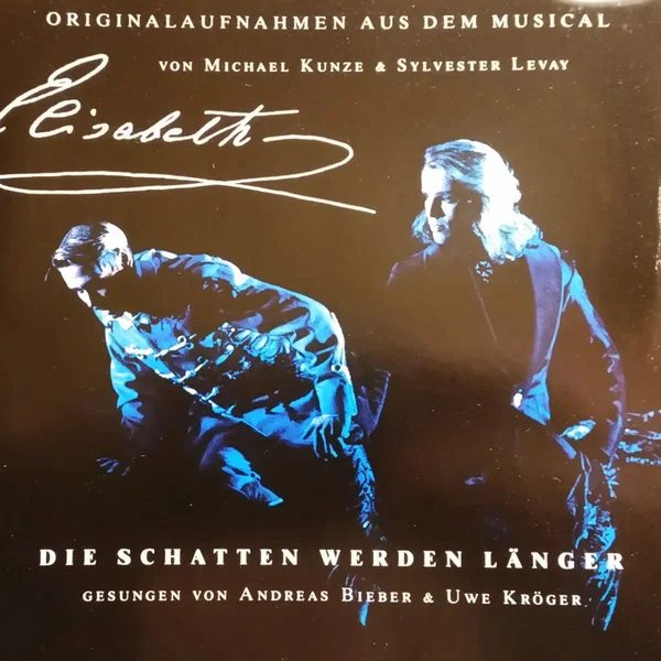Elisabeth: Die Schatten werden länger