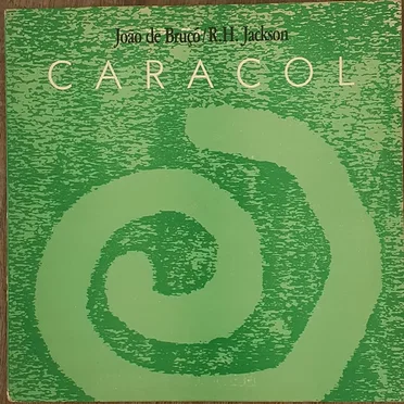 Caracol by João de Bruçó - album cover