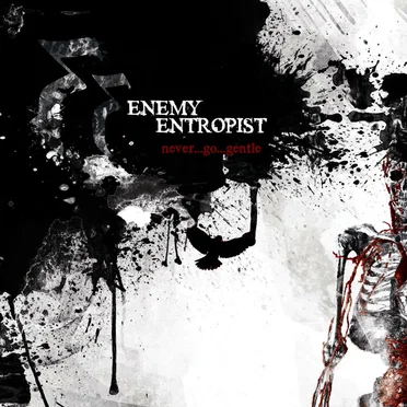 Never Go Gentle by Enemy Entropist - album cover