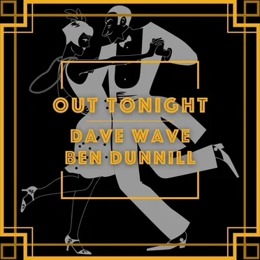Out Tonight by Dave Wave - album cover