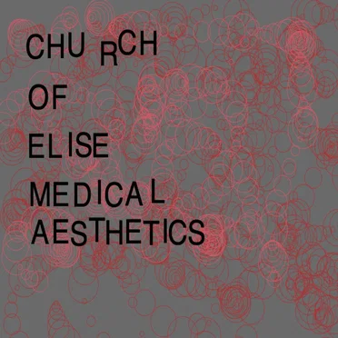 MEDICAL AESETHETICS by church of elise - album cover
