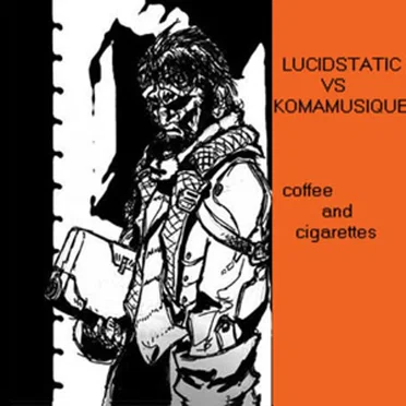 Coffee and Cigarettes
