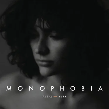 Monophobia