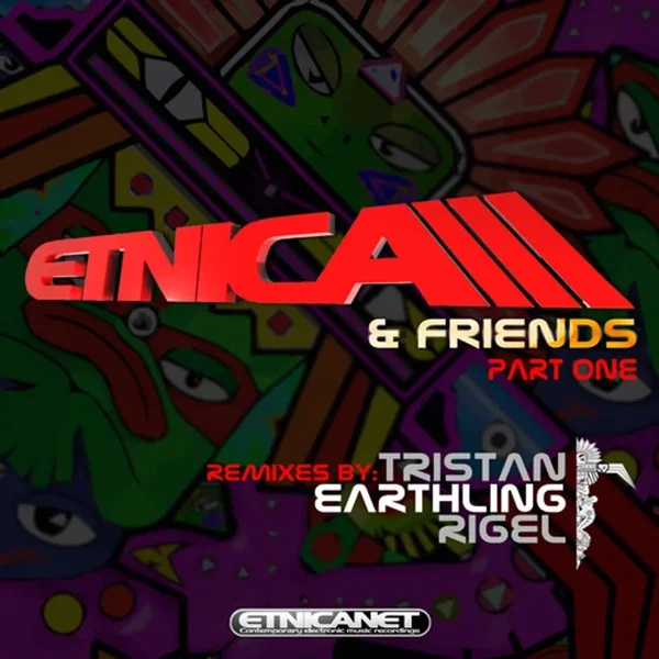 Etnica & Friends Part I