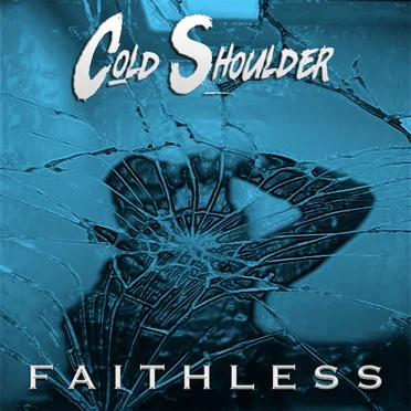 Faithless by Cold Shoulder - album cover